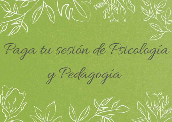 PAGA TU SESION DE PSICOLOGIA-PEDAGOGÍA